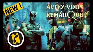 6 Trucs à Savoir sur Watchmen [NOUVEAU]