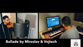 Miroslav Bado & Vojtech Hanko   Ballade 2020