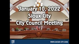 City of Sioux City Council Meeting - January 10, 2022