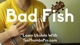 Bad Fish - Sublime - Ukulele Tutorial - How to play Reggae Ukulele - Reggae Strum