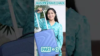 Awsome Travel Hacks You Must Know #shorts #ytshorts #youtubeshorts #travelhacks