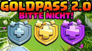 GOLDPASS 2.0 BITTE NICHT! .... Außer... 🤔 Clash of Clans * CoC