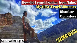 Spiti Valley Ep- 5 || Dhankar Monastery Tour || Solo in Himachal || Rashmi Kalita