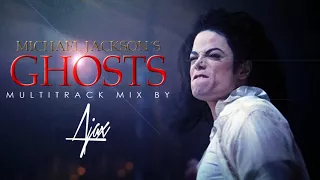 MICHAEL JACKSON - GHOSTS [AJAX´S MULTITRACK MIX]