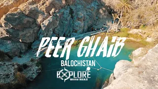 Pir Ghaib | Most Visited Tourist Attraction | Balochistan | Pakistan