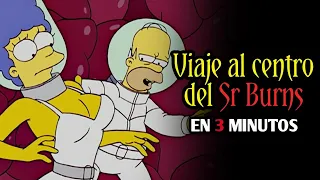 Los Simpson - Viaje al interior del Sr Burns