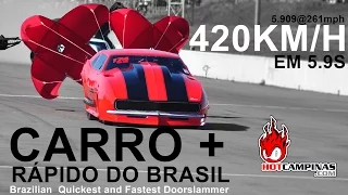 Carro mais rápido e Mais Veloz do Brasil - 426km/h