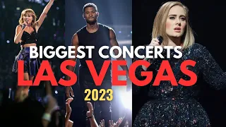 BIGGEST CONCERTS IN LAS VEGAS 2023 | THE BEST SHOWS IN LAS VEGAS 2023