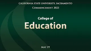 Commencement 2023: College of Education