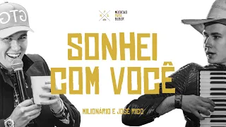 Sonhei Com Você - Milionário e José Rico [MPB - Músicas Para Beber com GTG]