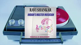 Ravi Shankar - Indians Master Musician (Original LP Remastered) (Full Album)