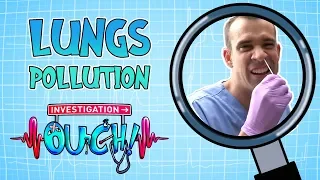 Science for Kids | Body Parts - Lung Pollution | Experiments for Kids | Operation Ouch
