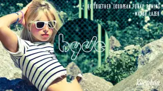 Major Lazer - Be Together (feat. Wild Belle) (Korpean Remix)