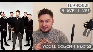 Vocal Coach Reacts! Leprous! Slave! Live at the  Rockefeller Music Hall!