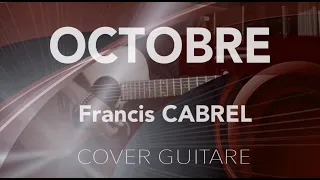 OCTOBRE Francis CABREL  Cover Guitar Ma Session Guitare