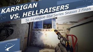 karrigan vs. HellRaisers - SL i-League StarSeries Season 3 Finals