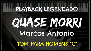 🎤 Quase Morri (PLAYBACK LEGENDADO no Piano - TOM MASCULINO "C") Marcos Antônio, by Niel Nascimento