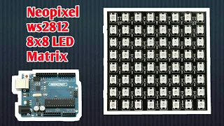 Adafruit Neopixel 8x8 led matrix with Arduino individually addressable led matrix