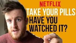 Take Your Pills (NETFLIX) - HAVE YOU WATCHED IT?