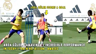 ARDA GÜLER, CAMAVINGA'S INCREDIBLE PERFORMANCE IN TODAY'S TRAINING SESSION - AMAZED