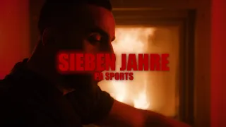 PA SPORTS - SIEBEN JAHRE (prod. by Chekaa)