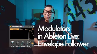 Modulators in Ableton Live: Envelope Follower - Ableton Tutorial + Project File