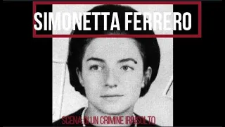 Chi ha ucciso Simonetta Ferrero? Storia di un delitto rimasto impunito.