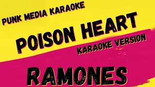 RAMONES ✴ POISON HEART ✴ KARAOKE INSTRUMENTAL ✴ PMK