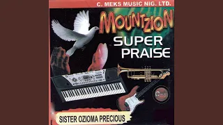 Non Stop Super Praise Medley