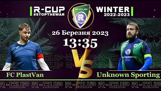 FC PlastVan 4-2 Unknown Sporting R-CUP WINTER 22'23' #STOPTHEWAR в м. Києві