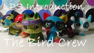 LPS : Introduction - The Bird Crew