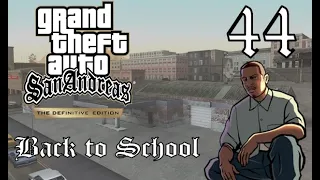 GTA: San Andreas - Mission 44: Back to School (The Definitive Edition)