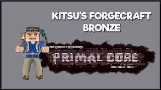 Kitsu’s Forgecraft Mod Tutorial – Bronze