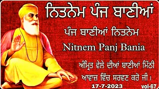 Panj Bania Nitnem |Nitnem Panj Bania |ਨਿਤਨੇਮ ਪੰਜ ਬਾਣੀਆ |vol-67| ਪੰਜ ਬਾਣੀਆਂ ਨਿਤਨੇਮ|nitnem|Ilahi bani