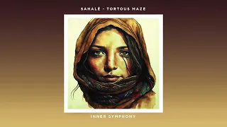 Sahalé - Tortous Maze (Original Mix) [Inner Symphony]