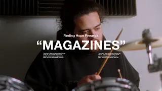 Finding Hope - Magazines (Official Video)