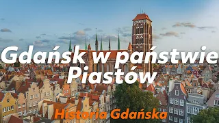 🔱Gdańsk in the realm of 👑 Piasts 🇵🇱. 📚History of Gdańsk (2). #history #gdansk #poland