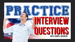 Job Interview Practice Questions and Answers | Get Motivated | Government Hiring Tips | USAJOBS