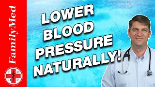 10 NATURAL WAYS TO LOWER YOUR BLOOD PRESSURE TODAY!