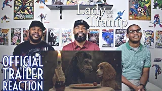 Disney's  Lady and The Tramp Official Trailer Reaction