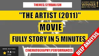 "The Artist (2011)" Full Story & Deep Analysis in 5 Minutes (Spoilers!)