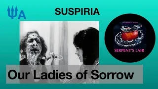 Suspiria (1977) and The Erinyes: Serpent’s Lair 4.