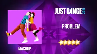 Just Dance 2015 | Problem - Mashup