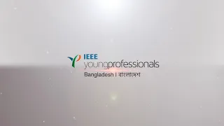 IEEE Young Professionals Bangladesh Intro (Light)