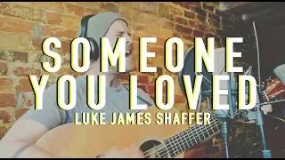 LEWIS CAPALDI | 'Someone You Loved’ Cover by Luke James Shaffer