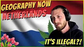 Teacher Reacts To "Geography Now - Netherlands" [Smoke ****]