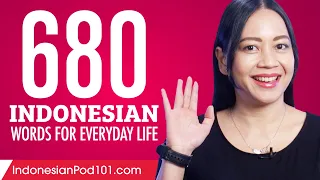 680 Indonesian Words for Everyday Life - Basic Vocabulary #34