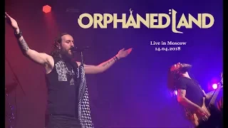 Orphaned Land - Live in Moscow 14.04.2018 (Entire concert)