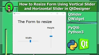 How to Create Vertical and Horizontal Sliders for Widget Resizing with PyQt6 and Qt Designer