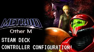 Metroid: Other M Steam Deck controller configuration